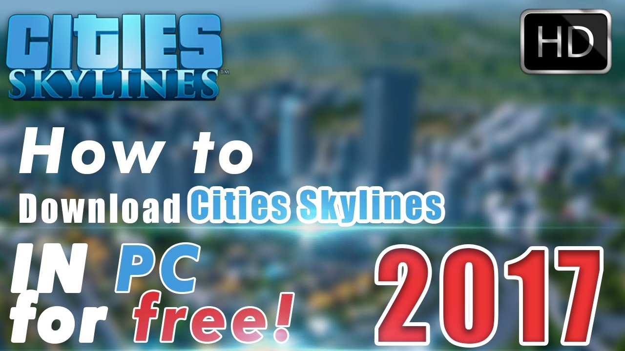 cities skylines download free for windows 10